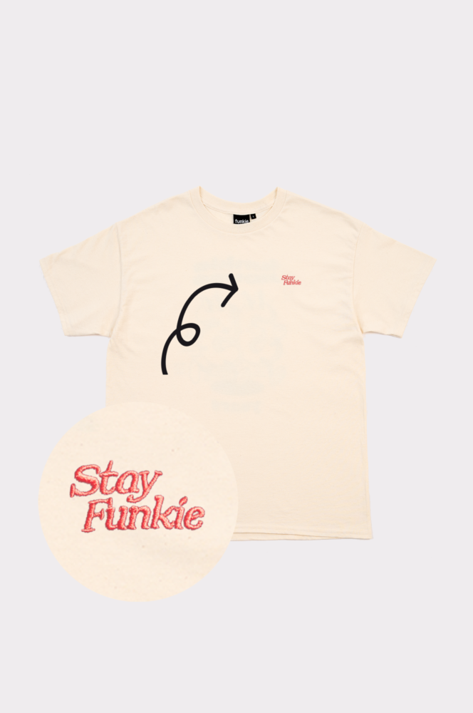 Stay Funkie Tee